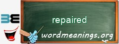 WordMeaning blackboard for repaired